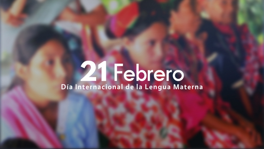 Photo of 21 de febrero Día Internacional de la Lengua Materna