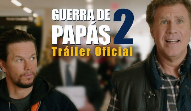 Photo of ‘Guerra de papás 2’ estrena su segundo trailer