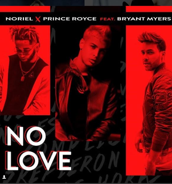 Photo of «No Love» es lo nuevo de Noriel junto a Prince Royce y Bryant Myers