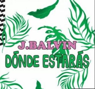 Photo of J Balvin estrena su nuevo sencillo «Donde Estará»