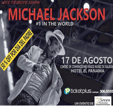 Photo of Aprovecha el descuento del día padre para «Show con tributo a Michael Jackson»