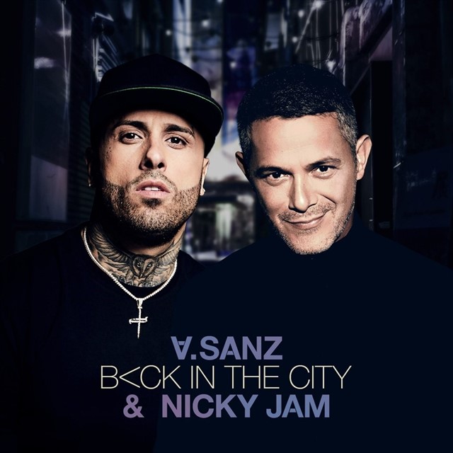 Photo of Alejandro Sanz estrena ‘Back in the city’ acompañado de Nicky Jam
