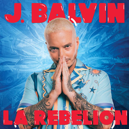 Photo of J Balvin estrena «La Rebelión»