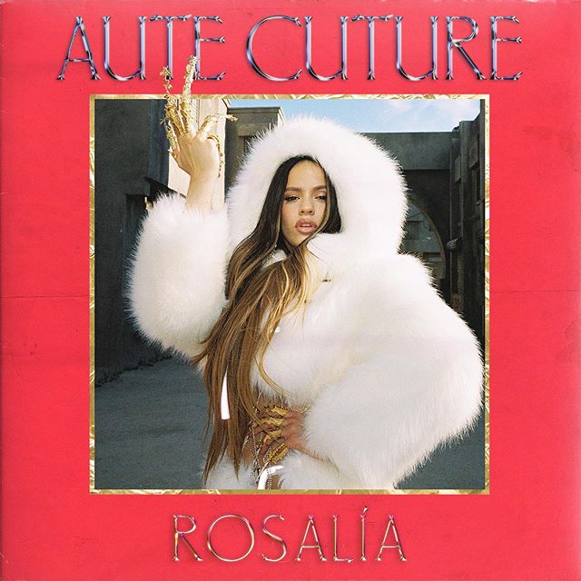 Photo of Rosalía estrena ‘Aute Cuture‘