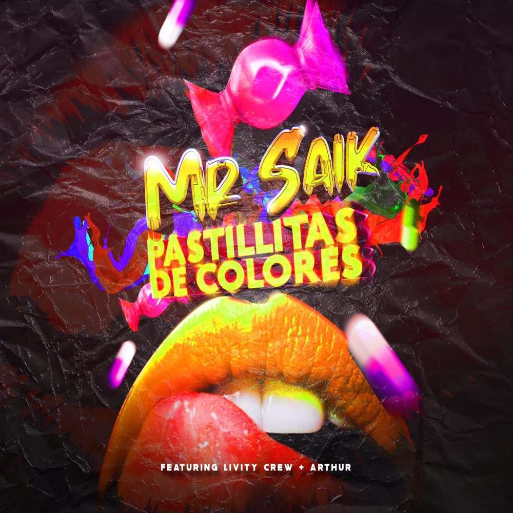 Photo of Mr. Saik, estrenó su nuevo sencillo «Pastillitas de Colores»