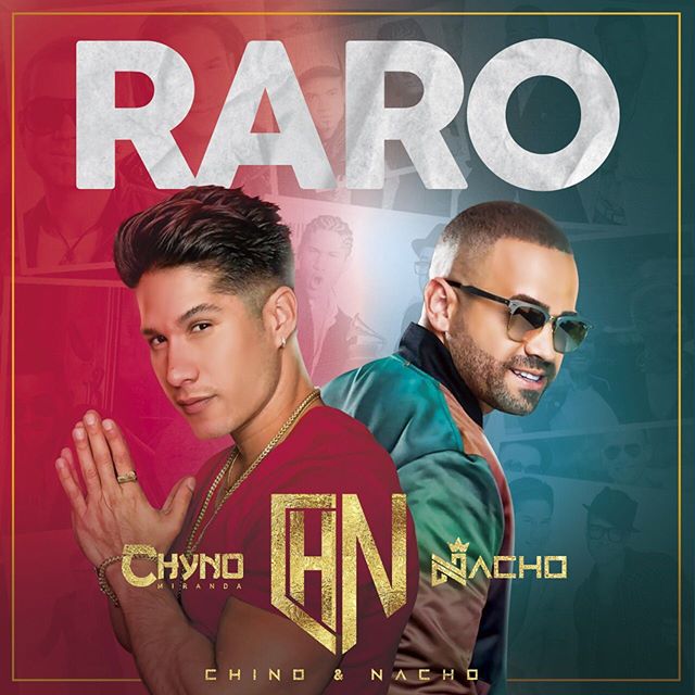 Photo of Chino & Nacho estrenan «Raro» tema con que marcan su regreso unido a la música