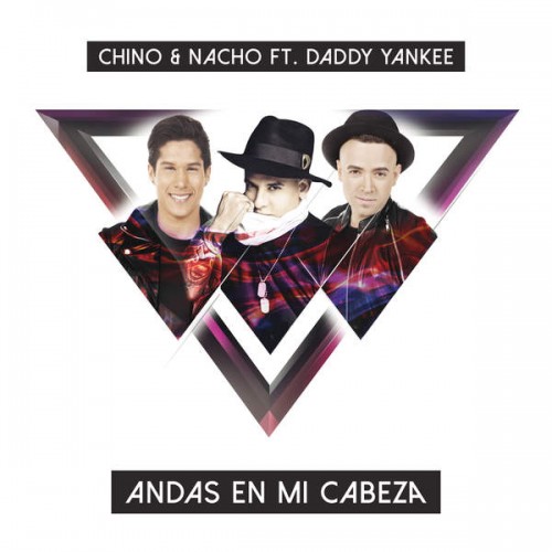 Photo of Chino y Nacho, lanzan videoclip de su nuevo éxito «Andas En Mi Cabeza» Feat. Daddy Yankee