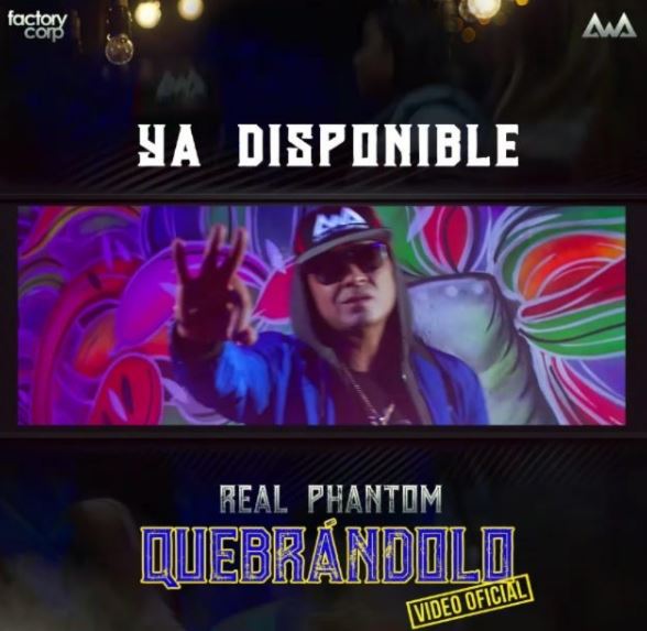 Photo of Real Phantom presento vídeo oficial de ‘Quebrándolo’