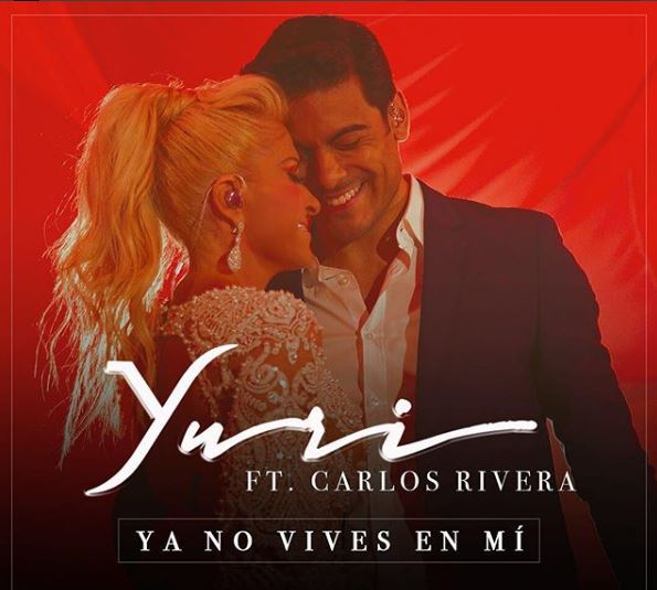 Photo of Yurí presenta la nueva versión de ‘Ya No Vives En Mí’ con Carlos Rivera