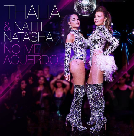 Photo of Thalia y Natti Natasha lanzan sencillo “No me acuerdo”
