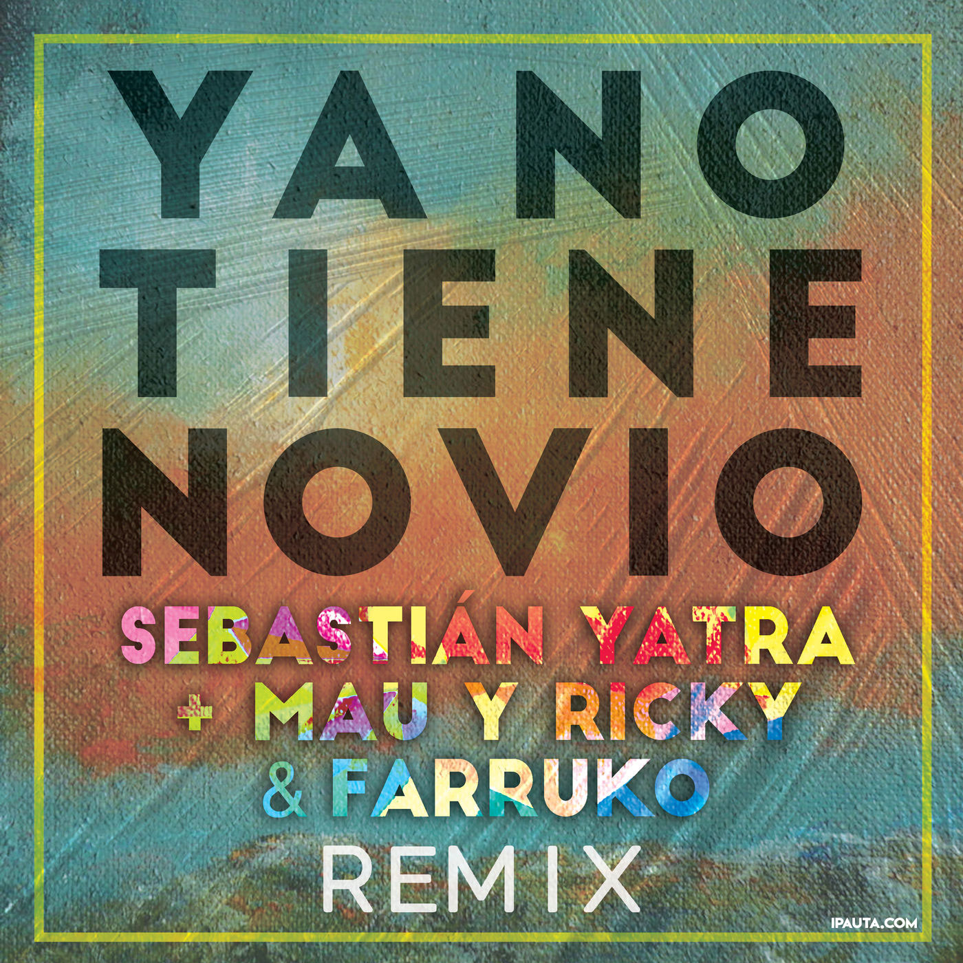 Photo of Sebastián Yatra lanza el Remix de ‘Ya No Tiene Novio’