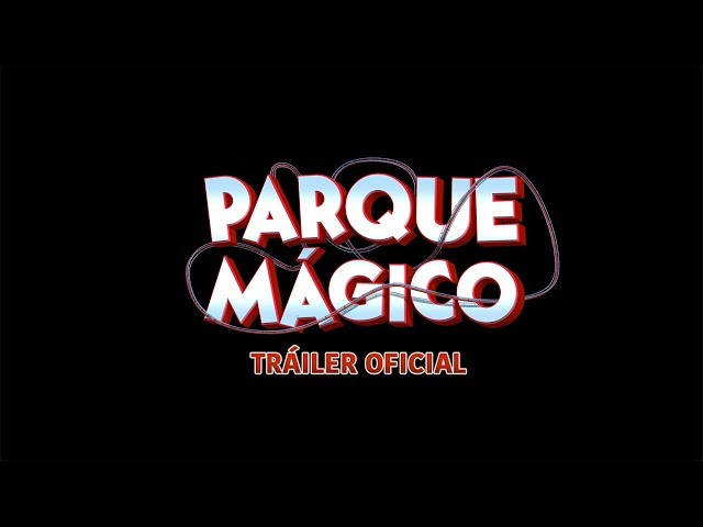 Photo of Paramount Pictures presenta tráiler de «Parque Mágico»