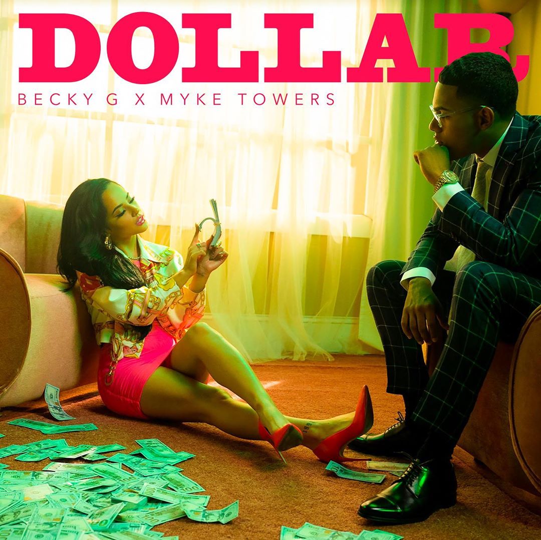 Photo of Becky G lanza el videoclip de «Dollar» con Myke Towers