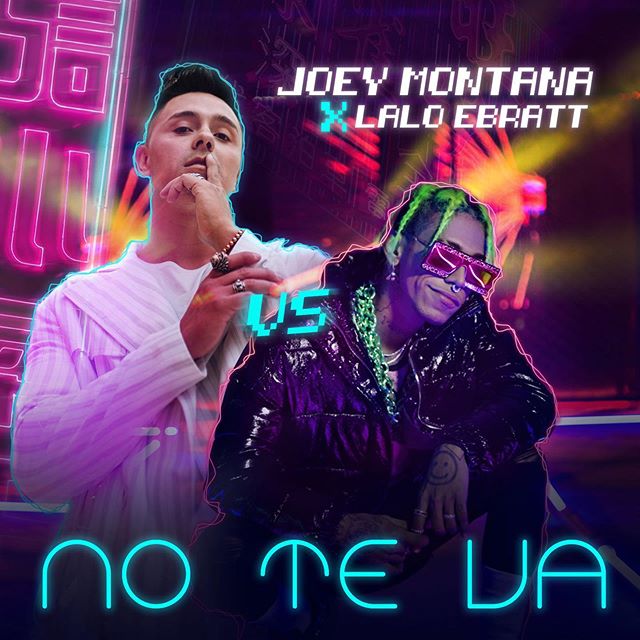 Photo of Joey Montana estrena ‘No te Va’ junto a Lalo Ebratt