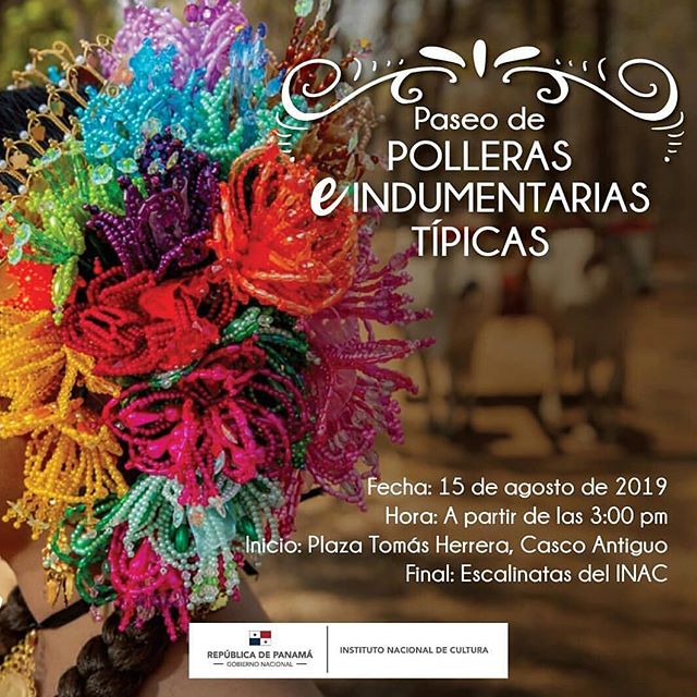 Photo of Este 15 de agosto podrás disfrutar de «Paseo de Polleras e indumentarias típicas» en Casco Antiguo