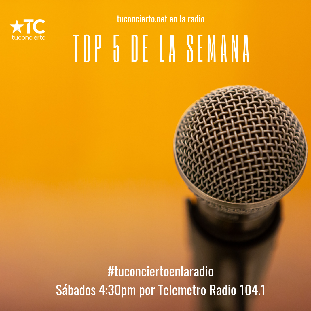 Photo of El #Top5 de la semana de tuconcierto.net