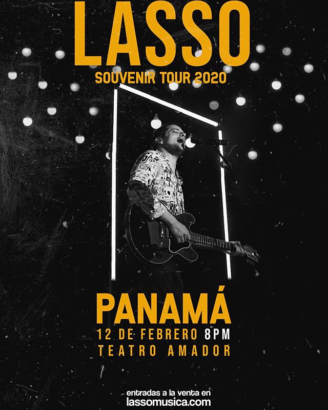 Photo of Lasso presenta en Panamá su ‘Souvenir Tour 2020’ por primera vez con banda completa