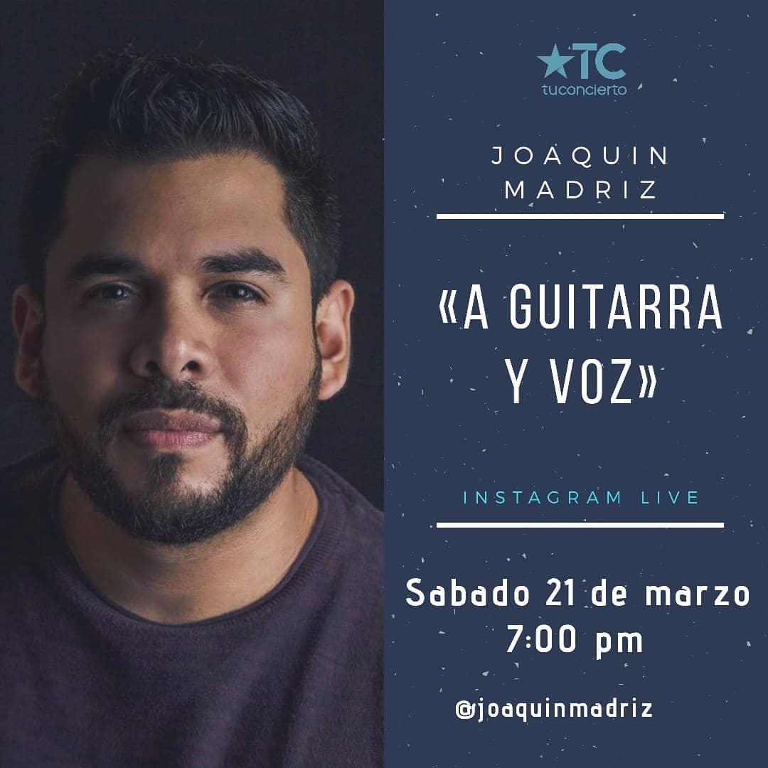 Photo of Este 21 de marzo Joaquín Madriz en vivo «A Guitarra y Voz» desde casa